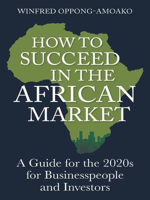 cover image of How to Succeed in the African Market